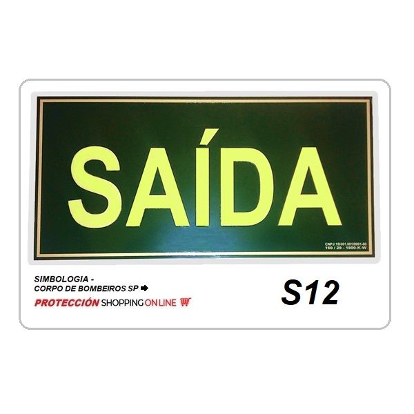 Placa S12 Saida Rota de Fuga