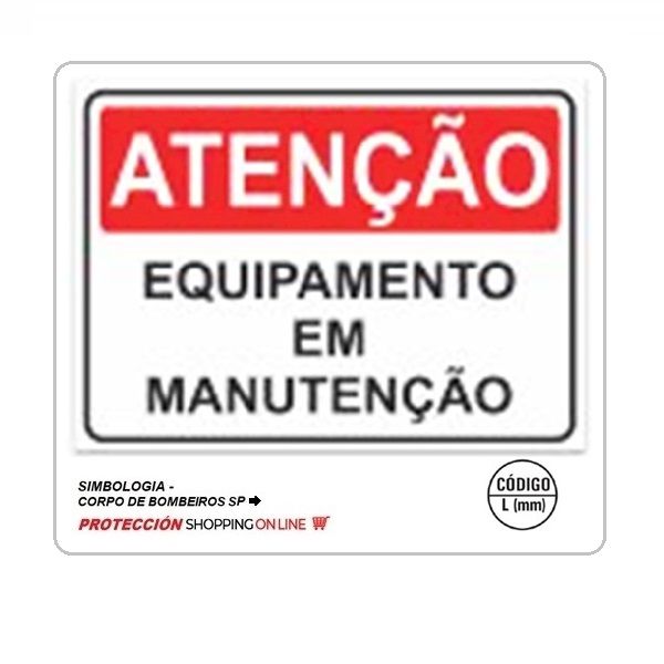 Placa Atenção equipamento em manutenção