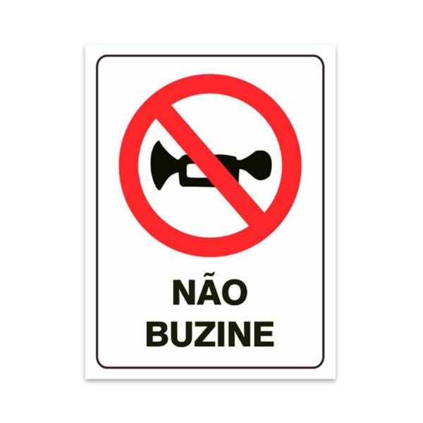 Placa Proibido buzinar sinalização