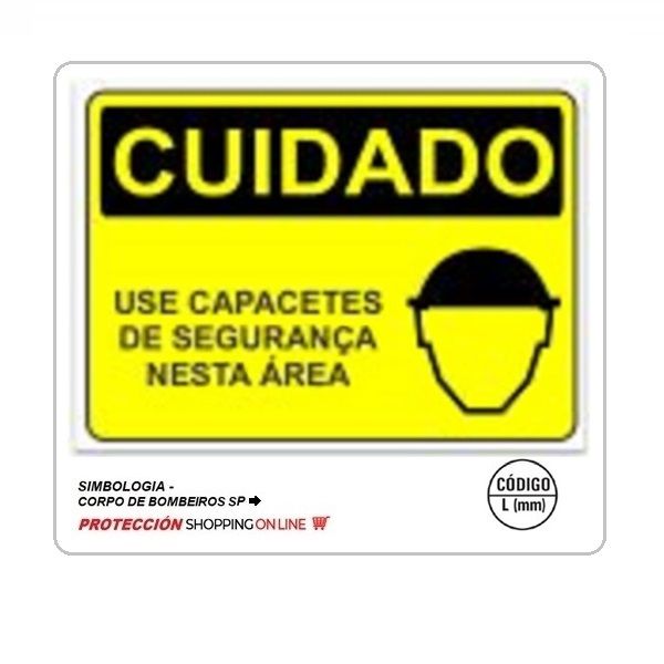 Placa Cuidado use capacete de segurança