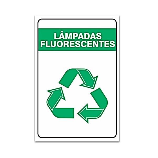 Placa Reciclagem de lâmpadas