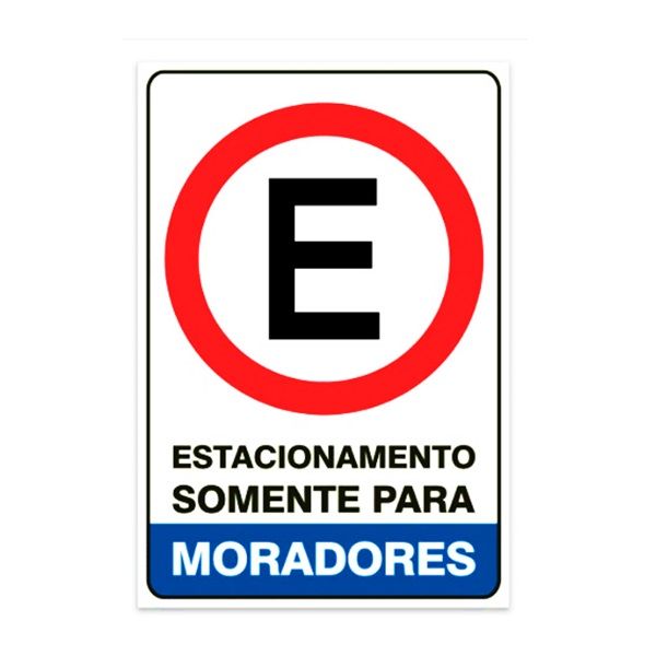 Placa Estacionamento Somente Moradores