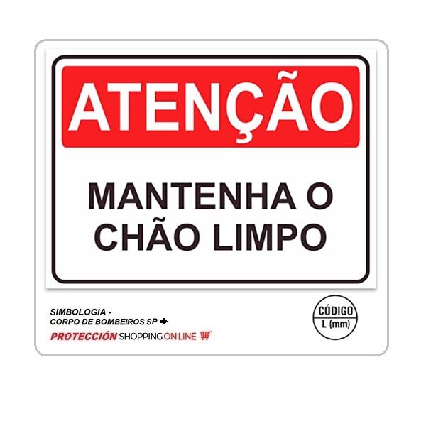 Placa Atenção mantenha o chão limpo